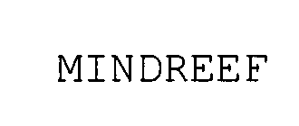 MINDREEF