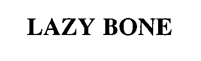 LAZY BONE