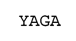 YAGA