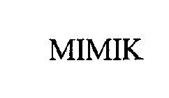 MIMIK