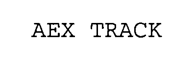 AEX TRACK
