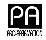 PA PRO-AFFIRMATION