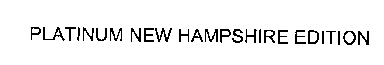 PLATINUM NEW HAMPSHIRE EDITION