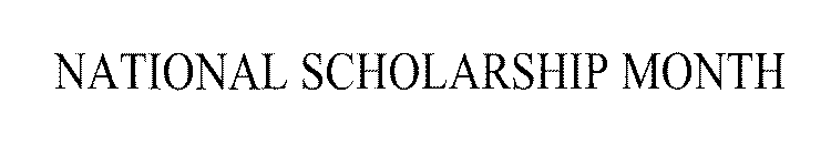 NATIONAL SCHOLARSHIP MONTH