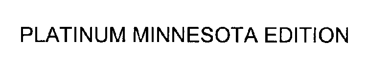 PLATINUM MINNESOTA EDITION