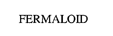 FERMALOID