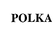 POLKA