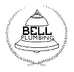 BELL PLUMBING
