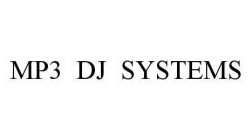 MP3 DJ SYSTEMS