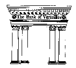 THE BANK OF VERSAILLES