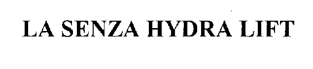 LA SENZA HYDRA LIFT