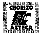 CHORIZO AZTECA