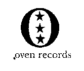 O OVEN RECORDS