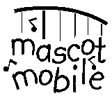 MASCOT MOBILE