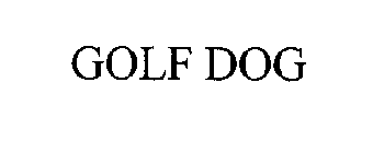 GOLF DOG