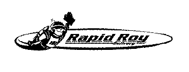 R RAPID ROY DELIVERY