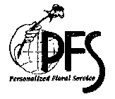 PFS PERSONALIZED FLORAL SERVICE