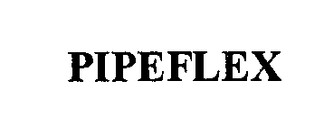 PIPEFLEX