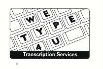 WE TYPE 4U TRANSCRIPTION SERVICES