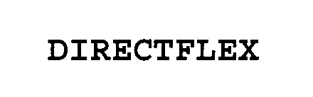 DIRECTFLEX