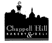 CHAPPELL HILL BAKERY & DELI