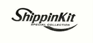 SHIPPINKIT SPECIAL COLLECTION