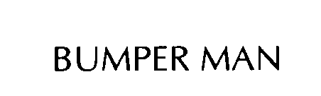 BUMPER MAN