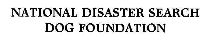 NATIONAL DISASTER SEARCH DOG FOUNDATION