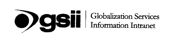 GSII GLOBALIZATION SERVICES INFORMATION INTRANET