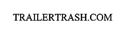 TRAILERTRASH.COM