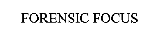 FORENSIC FOCUS