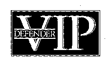 VIP DEFENDER
