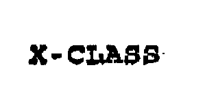 X-CLASS