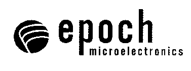 EPOCH MICROELECTRONICS