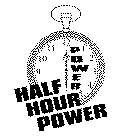 POWER HALF HOUR POWER