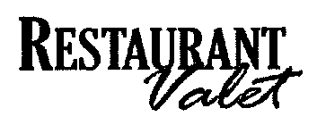 RESTAURANT VALET