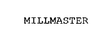 MILLMASTER