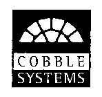 COBBLE SYSTEMS