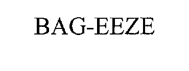 BAG-EEZE