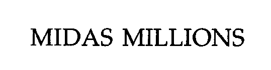 MIDAS MILLIONS