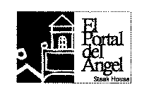 EL PORTAL DEL ANGEL STEAK HOUSE