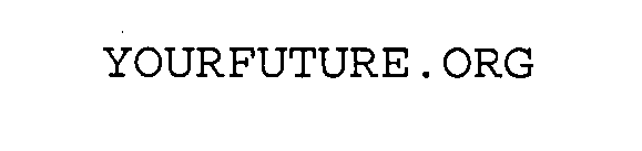 YOURFUTURE.ORG