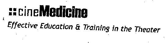 CINEMEDICINE EFFECTIVE EDUCATION & TRAINING IN THE THEATER