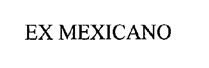 EX MEXICANO