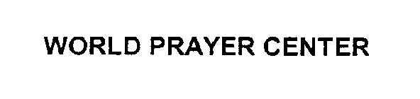 WORLD PRAYER CENTER
