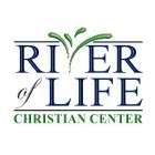 RIVER OF LIFE CHRISTIAN CENTER