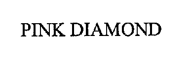 PINK DIAMOND