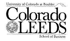 UNIVERSITY OF COLORADO AT BOULDER COLORADO LEEDS SCHOOL OF BUSINESS UNIVERSITY OF COLORADO 1876 LET YOUR LIGHT SHINE