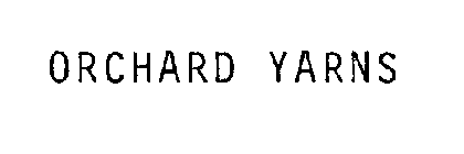 ORCHARD YARNS