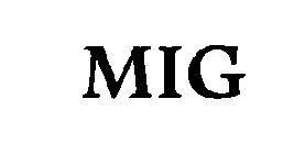 MIG